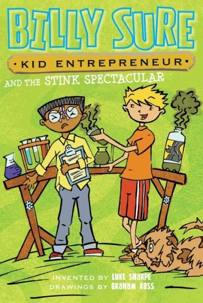 Cover for Luke Sharpe · Billy Sure, Kid Entrepreneur and the Stink Spectacular (Paperback Book) (2015)