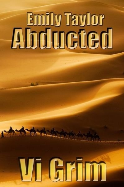 Cover for Vi Grim · Emily Taylor - Abducted (Pocketbok) (2013)
