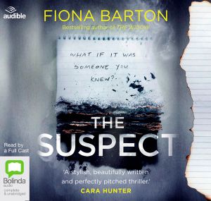 Cover for Fiona Barton · The Suspect (Lydbog (CD)) [Unabridged edition] (2019)