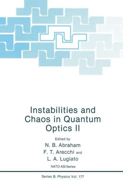 Cover for N.B. Abraham · Instabilities and Chaos in Quantum Optics II - NATO Science Series B (Pocketbok) [Softcover reprint of the original 1st ed. 1988 edition] (2013)