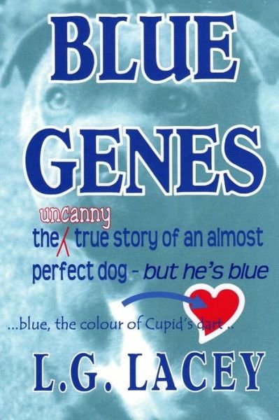 Cover for L G Lacey · Blue Genes (Pocketbok) (2013)