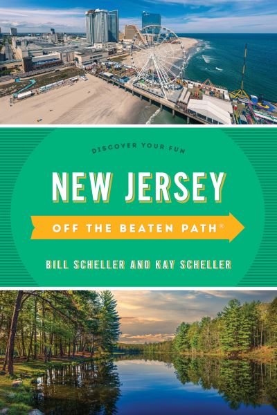 Cover for Bill Scheller · New Jersey Off the Beaten Path®: Discover Your Fun - Off the Beaten Path Series (Paperback Book) [Tenth edition] (2023)