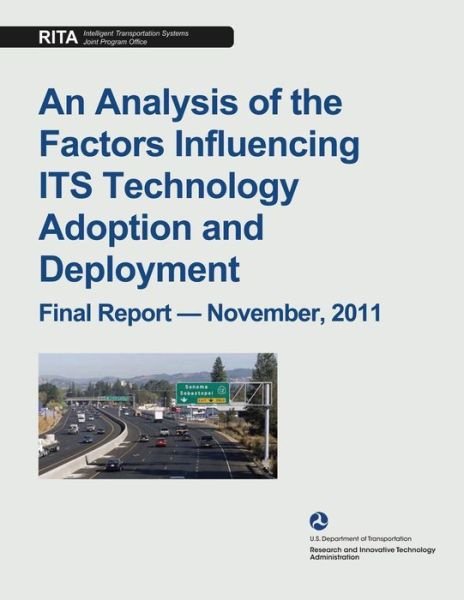 Cover for Research and Innovative Technology Admin · An Analysis of the Factors Influencing Its Technology Adoption and Deployment (Taschenbuch) (2011)