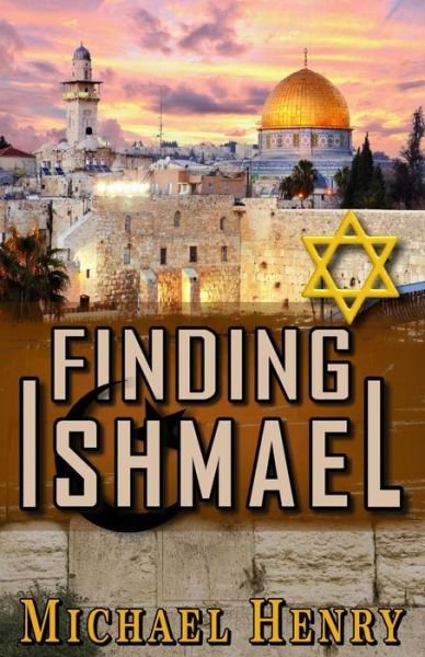 Cover for Michael Henry · Finding Ishmael (Pocketbok) (2014)