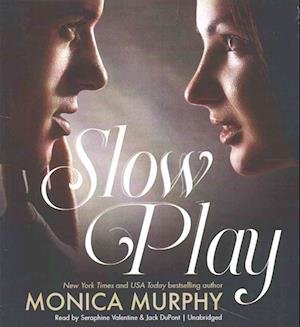 Cover for Monica Murphy · Slow Play (CD) (2016)