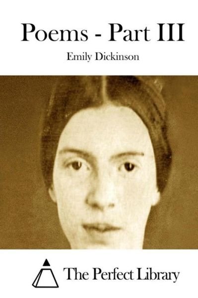Cover for Emily Dickinson · Poems - Part III (Taschenbuch) (2015)