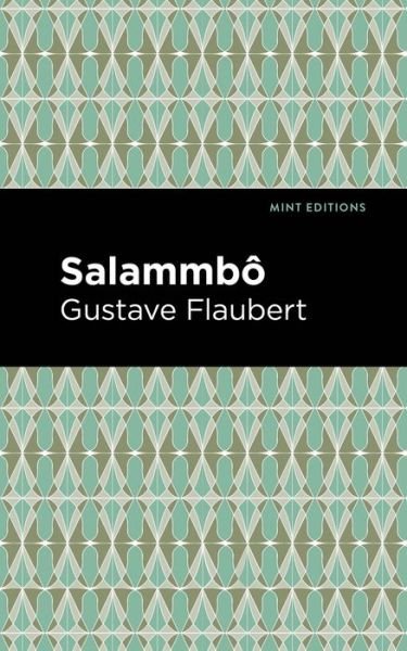Cover for Gustave Flaubert · Salammbo - Mint Editions (Pocketbok) (2021)
