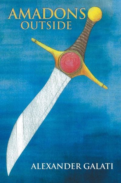 Cover for Alexander Galati · Amadons Outside (Paperback Book) (2015)