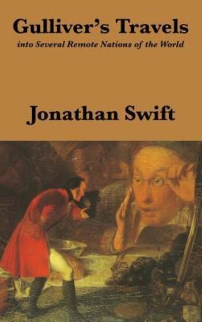 Cover for Jonathan Swift · Gulliver's Travels (Hardcover Book) (2018)