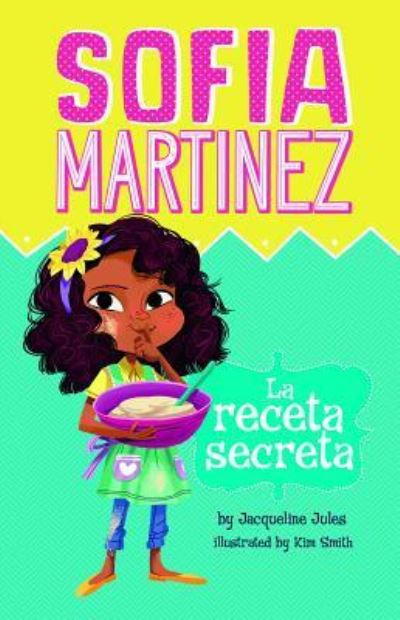 Cover for Jacqueline Jules · La receta secreta (Buch) (2018)