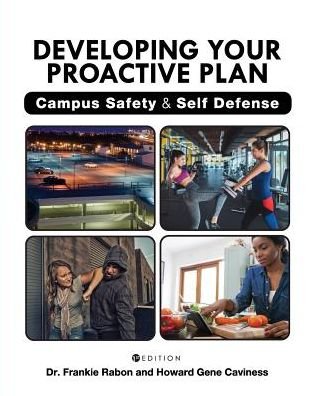 Cover for Frankie Rabon · Developing Your Proactive Plan: Campus Safety and Self Defense (Paperback Book) (2018)