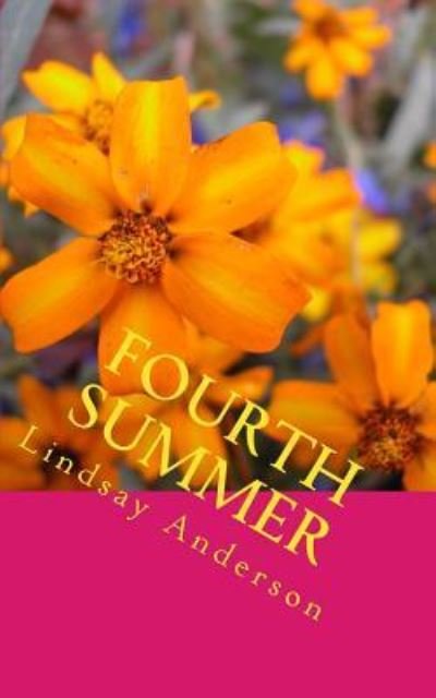 Lindsay Anderson · Fourth Summer (Paperback Book) (2015)