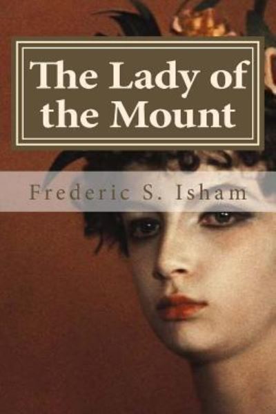 Cover for Frederic S Isham · The Lady of the Mount (Paperback Book) (2015)