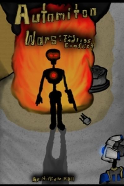Cover for William Hall · Automiton Wars (Paperback Book) (2016)