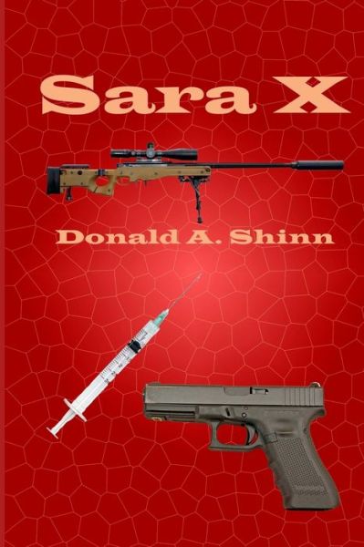 Cover for Donald A Shinn · Sara X (Taschenbuch) (2016)