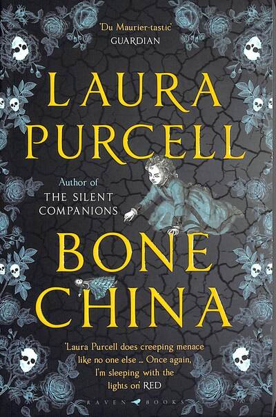 Cover for Laura Purcell · Bone China: A gripping and atmospheric gothic thriller (Taschenbuch) (2020)