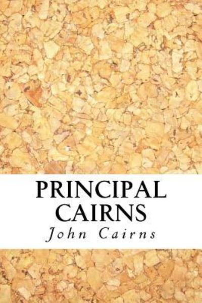 Cover for John Cairns · Principal Cairns (Pocketbok) (2016)