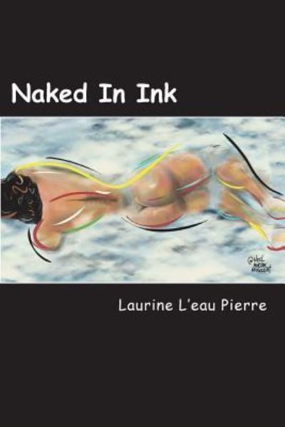 Cover for Laurine Pierre D · Naked in Ink (Paperback Book) (2016)