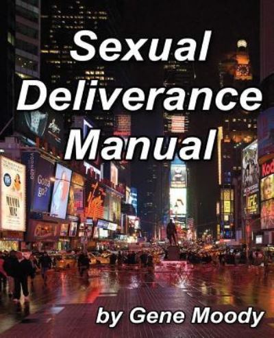 Cover for Gene B Moody · Sexual Deliverance Manual (Pocketbok) (2016)