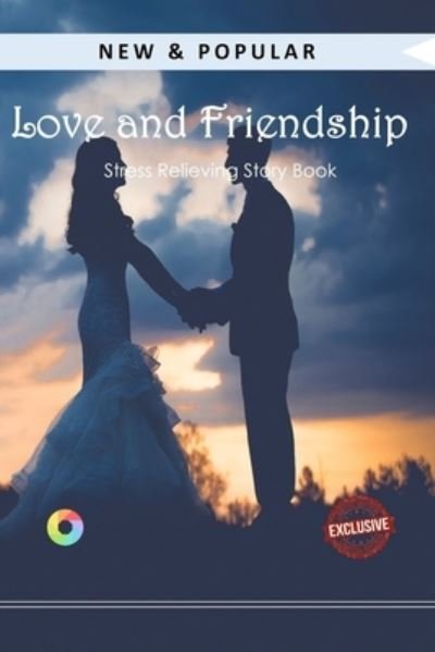 Love and Friendship - Jane Austen - Bøker - Createspace Independent Publishing Platf - 9781540574503 - 24. november 2016
