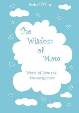 Nataliia Soikyo · The Wisdom of Mom - Large Print Version (Paperback Book) (2017)