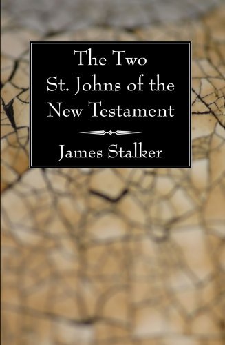 Cover for James Stalker · The Two St. Johns of the New Testament: (Taschenbuch) (2007)