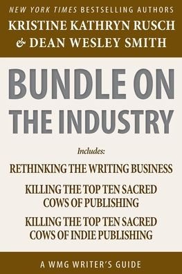 Cover for Kristine Kathryn Rusch · Bundle on the Industry: A WMG Writer's Guide - Wmg Writer's Guides (Paperback Book) (2020)
