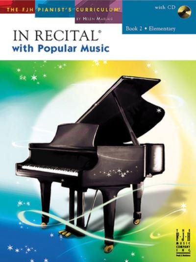 In Recital (R) with Popular Music, Book 2 - Helen Marlais - Livros - Alfred Music - 9781569397503 - 2023