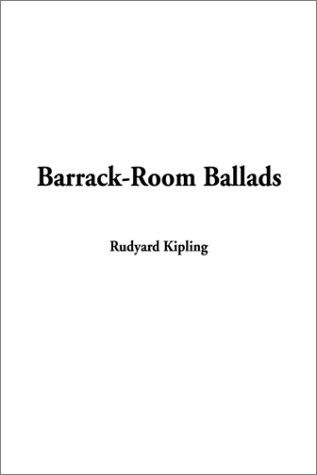 Cover for Rudyard Kipling · Barrack-Room Ballads (Hardcover Book) (2002)