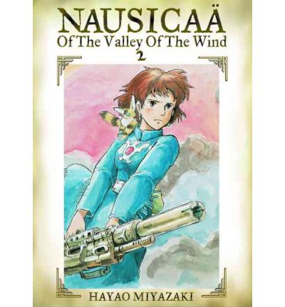 Cover for Hayao Miyazaki · Nausicaa of the Valley of the Wind, Vol. 2 - Nausicaa of the Valley of the Wind (Pocketbok) (2004)