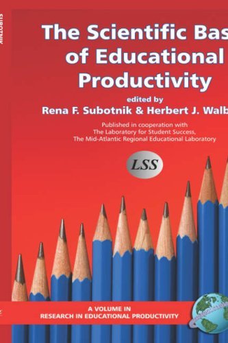 Cover for Rena Faye Subotnik (Editor) Herbert J. Walberg · Scientific Basis of Educational Productivity (Research in Educational Productivity) (Hardcover Book) (2006)