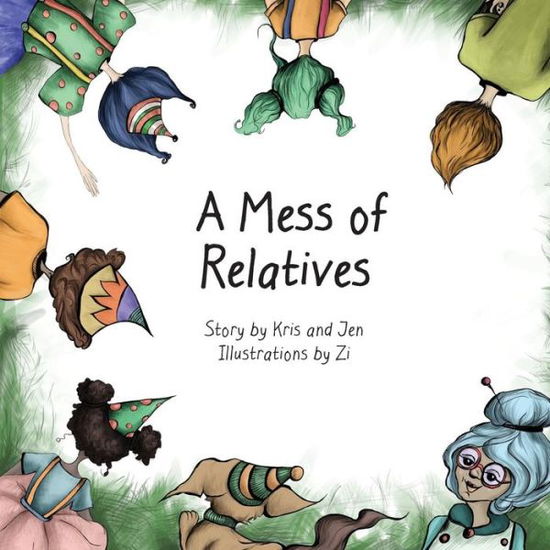 Cover for Kristen Sandoz · A Mess of Relatives (Paperback Book) (2018)