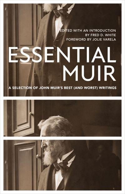 Cover for John Muir · Essential Muir (Revised): A Selection of John Muir's Best (and Worst) Writings (Pocketbok) (2021)