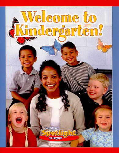 Cover for Amy White · Welcome to Kindergarten! (Spotlight on English) (Paperback Book) (2008)