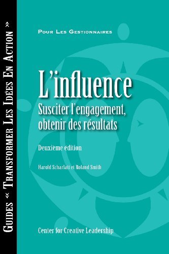Cover for Roland Smith · Influence: Gaining Commitment Getting Results 2e (French for Canada) (French Edition) (Paperback Book) [French, Revised edition] (2013)