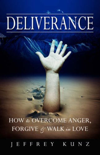 Cover for Jeffrey Kunz · Deliverance (Paperback Book) (2008)