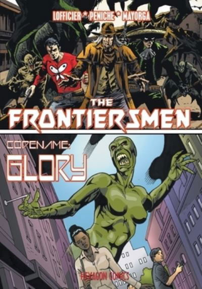 Cover for Jean-Marc Lofficier · The Frontiersmen / Codename Glory (Pocketbok) (2020)