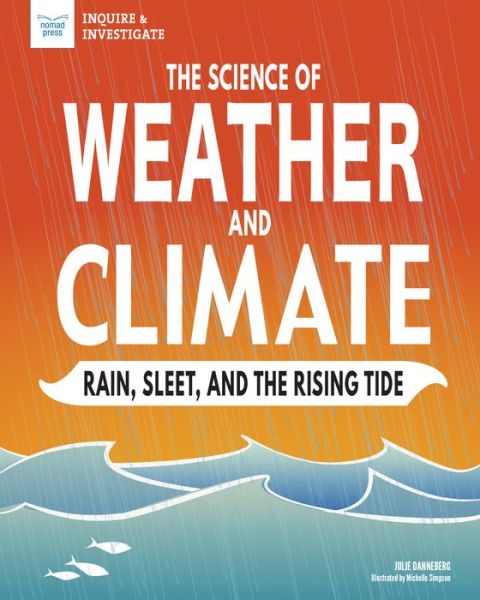 Cover for Julie Danneberg · Science of Weather &amp; Climate (Paperback Book) (2020)