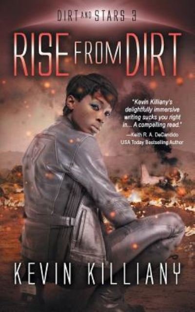 Cover for Kevin Killiany · Rise from Dirt (Paperback Book) (2018)