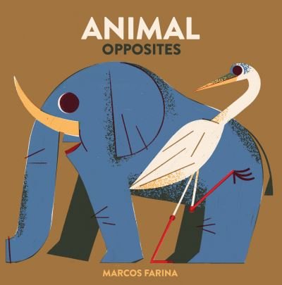 Cover for Marcos Farina · Babylink: Animal Opposites (Board book) (2022)