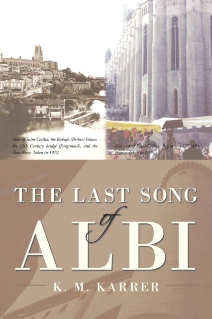Cover for K M Karrer · The Last Song of Albi (Paperback Book) (2017)