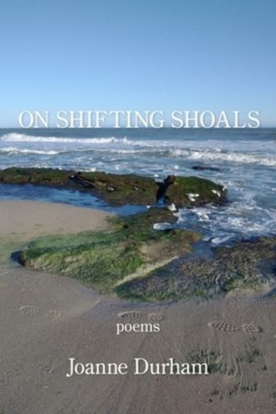 Cover for Joanne Durham · On Shifting Shoals (Bok) (2023)