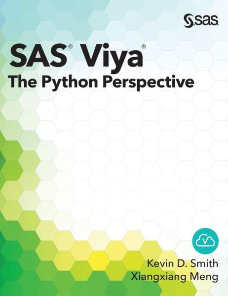 Cover for Kevin D. Smith · SAS Viya The Python Perspective (Paperback Book) (2017)