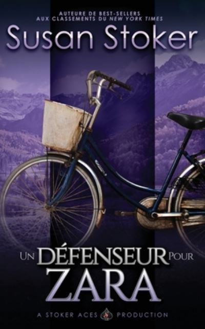 Cover for Susan Stoker · Un Défenseur pour Zara (Paperback Book) (2021)