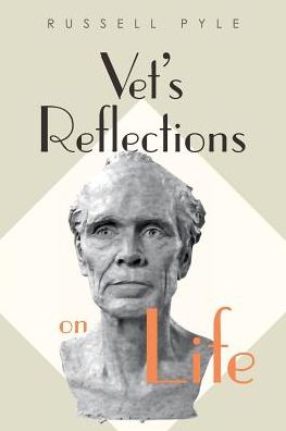 Cover for Russell Pyle · Vet's Reflections on Life (Paperback Book) (2019)