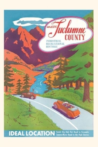 Cover for Found Image Press · Vintage Journal Travel Poster for Tuolumne County (Book) (2022)