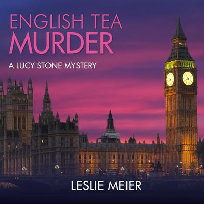 Cover for Leslie Meier · English Tea Murder (CD) (2021)