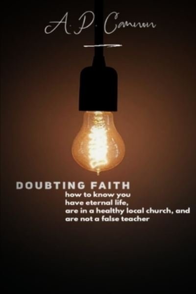 Cover for A P Cannon · Doubting Faith (Pocketbok) (2020)