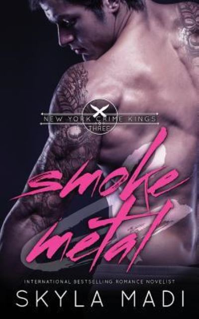 Cover for Skyla Madi · Smoke &amp; Metal (Paperback Book) (2016)