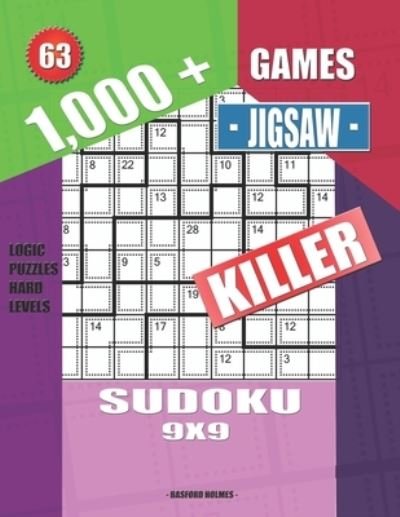 Cover for Basford Holmes · 1,000 + Games jigsaw killer sudoku 9x9 (Paperback Book) (2019)